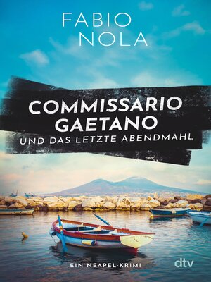 cover image of Commissario Gaetano und das letzte Abendmahl